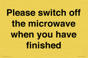 Please switch off the microwave when you have finished